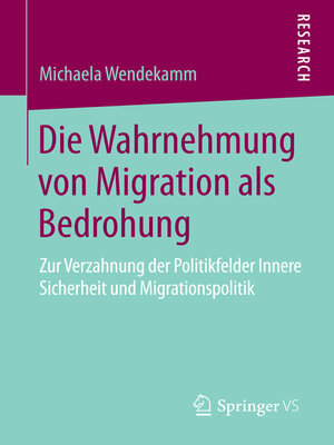 cover image of Die Wahrnehmung von Migration als Bedrohung